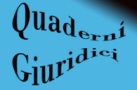 [ Quaderni Giuridici - Collana a cura del Dott. Domenico Carola ]