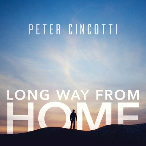 Cincotti_Long Way from Home
