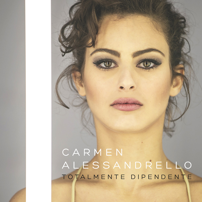 Carmen Alessandrello "Totalmente dipendente"