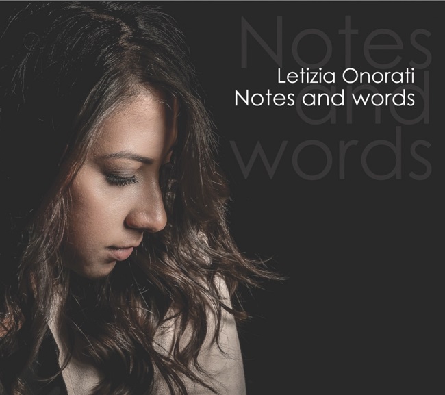 Letizia Onorati presenta il nuovo album "Notes and Words"