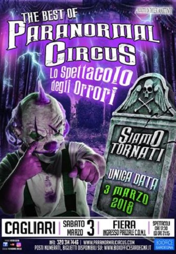 Paranormal Circus torna a Cagliari il 3 marzo 2018, tappa d’eccezione
