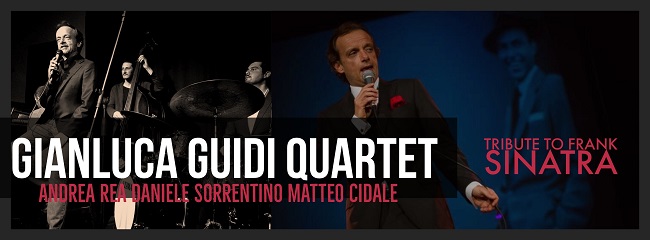 Gianluca Guidi Quartet nel Tributo a Frank Sinatra a Comacchio (FE)