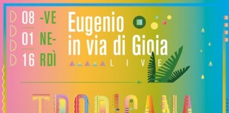 Eugenio in Via Di Gioia e Lato B in concerto nel prossimo weekend a Foligno Eugenio in Via Di Gioia