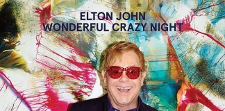 ‘Wonderful Crazy Night’, dal 5 febbraio il nuovo cd di Elton John Elton John - Wonderful Crazy Night a Sanremo 2016