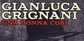 Gianluca Grignani dal 1 aprile nuova versione di “Una donna così” Gianluca Grignani - una donna cosi