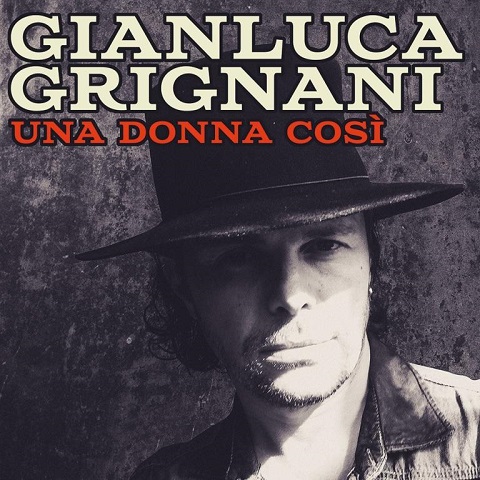 Gianluca Grignani - una donna cosi