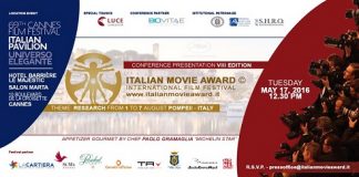 Italian Movie Award 2016 – International Film Festival, il 17 maggio la presentazione a Cannes Italian Movie Award 2016