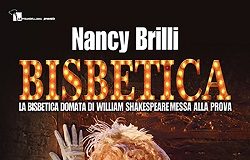 Nancy Brilli all’Augusteo di Napoli con la “Bisbetica domata” BISBETICA