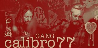 È in uscita “Calibro 77” il nuovo album dei GANG calibro77-Gang