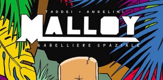 Fumetti: dopo il successo di ‘Anubi’ arriva ‘Malloy – Gabelliere spaziale’ di Taddei e Angelini Fumetti: dopo il successo di ‘Anubi’ arriva ‘Malloy - Gabelliere spaziale’ di Taddei e Angelini