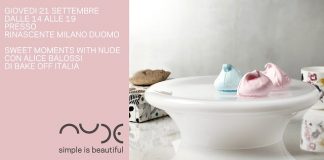 Sweet Moments with Nude Glass: il 21 settembre, Rinascente di Milano Sweet Moments with Nude Glass