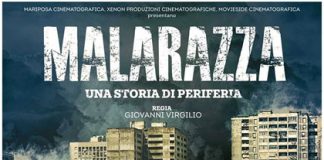 Dal 9 novembre arriva al cinema ‘Malarazza (Una storia di periferia)’