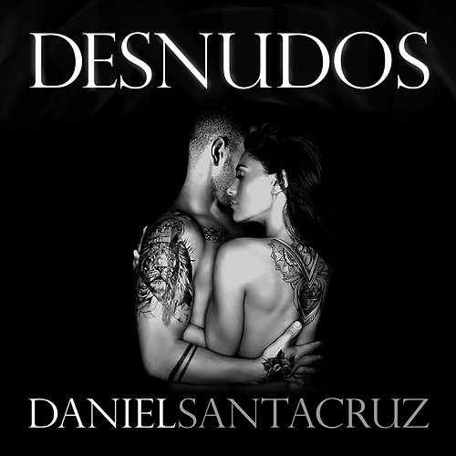 Desnudos Daniel Santacruz