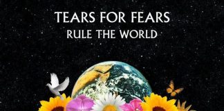‘Rule The World’, tornano i Tears For Fears con un best e due inediti