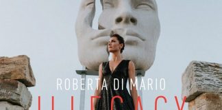 Roberta Di Mario racconta il suo Nuovo Album “Illegacy” Illegacy
