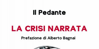 Il Pedante firma ‘La crisi narrata’, romanzo dei capitali e crepuscolo della democrazia
