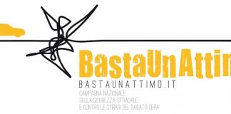 Sicurezza Stradale: appello della Campagna nazionale “BastaUnAttimo” BastaUnAttimo