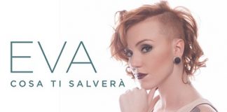 Eva, dopo Sanremo “Cosa ti salverà” è in radio e su tutte le piattaforme digitali