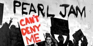 Pearl Jam, in radio “Can’t Deny Me”
