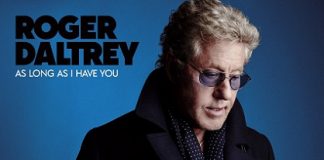 Roger Daltrey torna con un album solista: “As Long As I Have You”