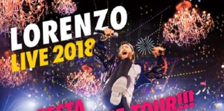 Lorenzo Live 2018 arriva a Roma dal 19 aprile con 10 nuove repliche Lorenzo Live 2018