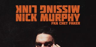 Nick Murphy fka Chet Faker Live il 22 agosto a Milano nick murphy live milano