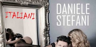 Daniele Stefani: dall’11 maggio il nuovo singolo “Italiani” Italiani-Daniele Stefani