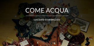Alla scoperta di “Come acqua”, il nuovo singolo di Luciano D’Abbruzzo Come Acqua cover singolo Luciano D'Abbruzzo