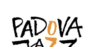 Padova Jazz Festival 2018, il programma Padova Jazz Festival 2018