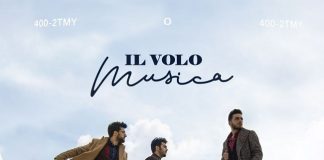 Il Volo, “Musica”: il nuovo album per i 10 anni di carriera il volo musica album