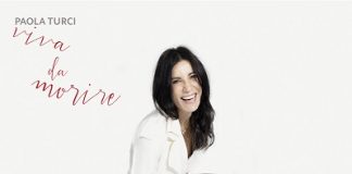 Paola Turci, esce l’album “Viva da Morire” e parte il nuovo tour