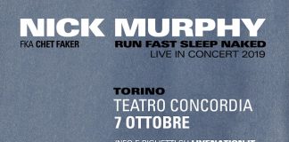 Nick Murphy in concerto a Torino: quando, biglietti nick murphy torino