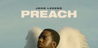 “Preach” di John Legend, un capolavoro john legend preach cover singolo