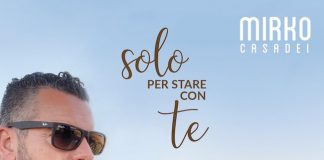 “Solo per stare con te”, il nuovo singolo di Mirko Casadei scritto con Zibba cover singolo solo per stare con te