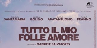 “Tutto il mio folle amore”, esce il nuovo film di Gabriele Salvatores