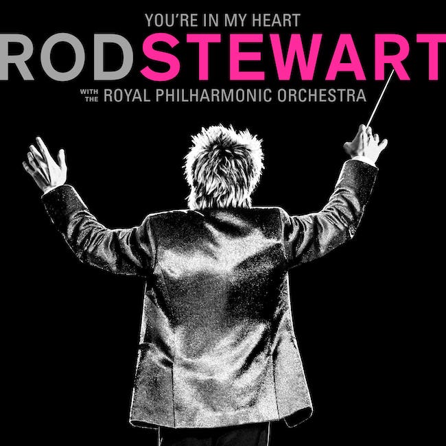 Rod Stewart You’re In My Heart cover