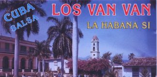 Musica cubana famosa, canzoni hits top 10 di Dicembre los van van la habana si