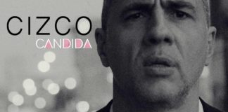 Venerdì 20 marzo esce in radio, streaming e digital download “Candida”, il nuovo singolo di Cizco