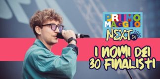 I finalisti di Primo Maggio Next 2020: ecco tutti i nomi next primo maggio finalisti