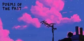 Poems of the past: in arrivo l’Ep di Powfu powfu