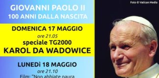 Speciale Karol da Wadowice: per i 100 anni dalla nascita di Giovanni Paolo II speciale 'Karol da Wadowice'
