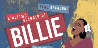 “L’ultimo viaggio di Billie”, il libro-racconto per ragazzi di Reno Brandoni l'ultimo viaggio di billie