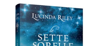 “Le Sette Sorelle”, in edicola il best seller di Lucinda Riley sette sorelle