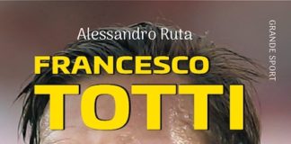Francesco Totti: un libro sulla storia del capitano della Roma francesco totti alessandro ruta