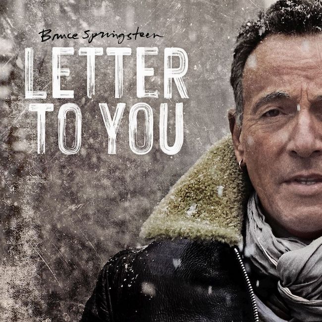 letter to you Bruce Springsteen