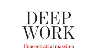 Concentrazione mentale, consigli su come aumentarla con Deep Work depp work copertina