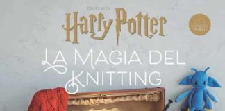 Lavoro a maglia, un libro ispirato all’ambientazioni di Harry Potter la magia del knitting