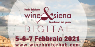 Wine&Siena 2021 versione digital: dal 5 al 7 febbraio le eccellenze premiate da The WineHunter Award