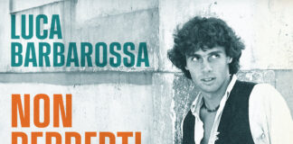 A settembre a Roma “Non perderti niente”, concerto autobiografico di Luca Barbarossa