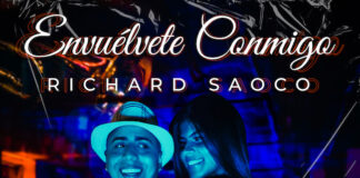 “Envuélvete Conmigo”, il nuovo brano salsa di Richard Saoco envuelvete conmigo